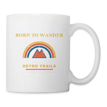 Born to Wander - Tasse - Weiß - Rechts