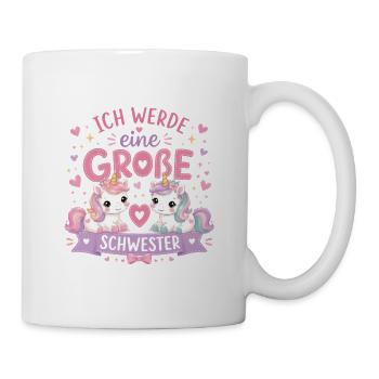 Ich werde eine Große Schwester – Einhorn Duo - Tasse - Weiß - Rechts