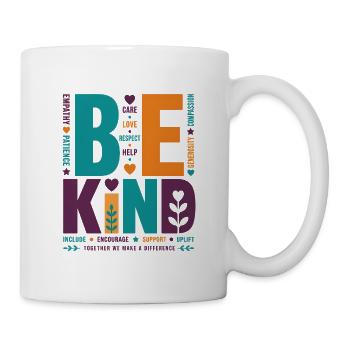 Be Kind – Buntes Typografie Statement Word Stack - Tasse - Weiß - Rechts