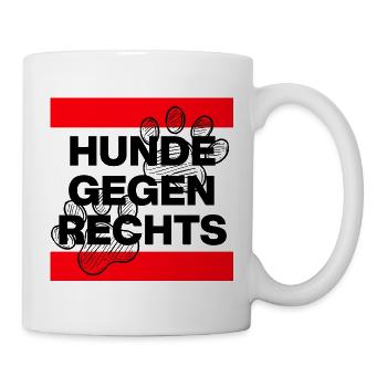 HUNDE GEGEN RECHTS, NO AFD NO NZS, NIE WIEDER - Tasse - Weiß - Rechts
