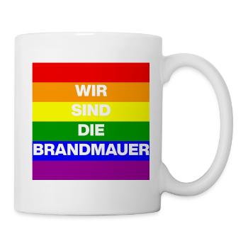 Wir sind die Brandmauer, No NZS, No AFD, weiß - Tasse - Weiß - Rechts
