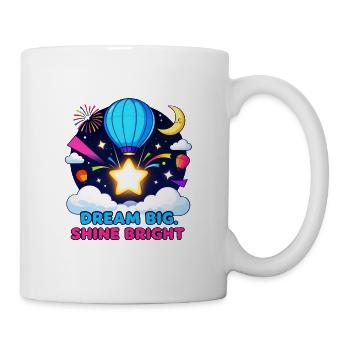 Rêve grand, brille fort - Mug blanc - blanc - Droite