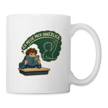 Ich melde mich innerlich – Introvertierter Schüler - Tasse - Weiß - Rechts