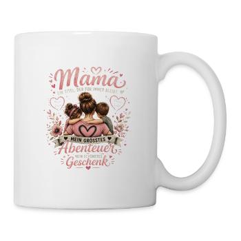 Mama Herzabenteuer Geschenk - Tasse - Weiß - Rechts