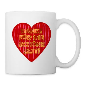 Danke Schöne Zeit - Tasse - Weiß - Rechts