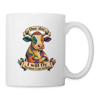 One day I will fly because I am insane - Mug - white - Right