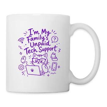 I'm My Family's Unpaid Tech Support - Funny Tech - Mug - white - Right