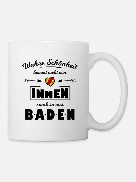Schönheit aus dem Badnerland - Tasse - Weiß