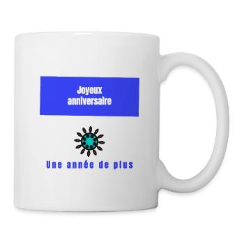 JOYEUX ANNIVERSAIRE. HAPPY BIRTHDAY. ANNIVERSAIRE. - Mug blanc - blanc - Droite