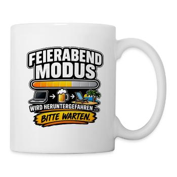 Feierabendmodus Ausruhen Jetzt - Tasse - Weiß - Rechts