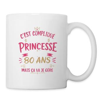 Une princesse et d'avoir 80 ans  - Mug blanc - blanc - Droite