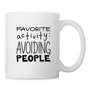 Favorite Activity Avoiding People, Black - Mug - white - Right