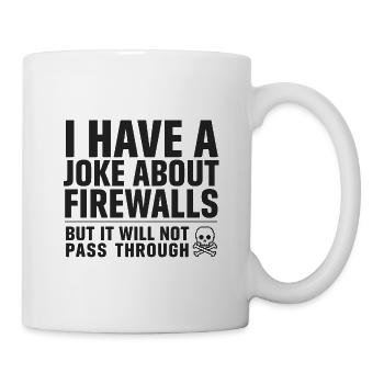 Firewall-Humor IT Admins - Tasse - Weiß - Rechts