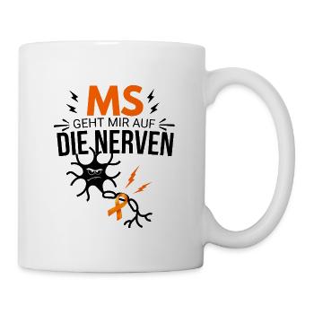 MS geht mir auf die Nerven – Multiple Sklerose - Tasse - Weiß - Rechts