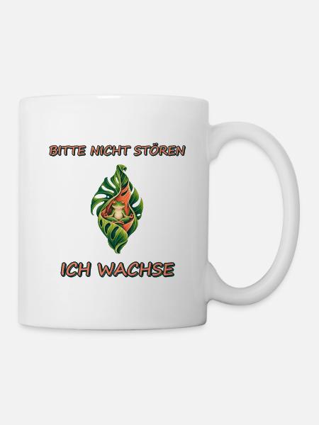 Bitte nicht stören, ich wachse - Tasse - Weiß