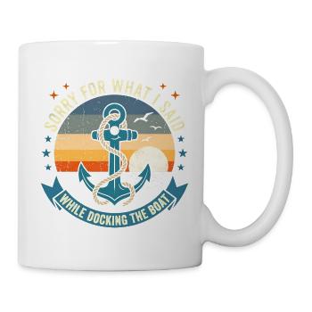 Funny Boat Docking Humor: Vintage Anchor Apology T - Tasse - Weiß - Rechts