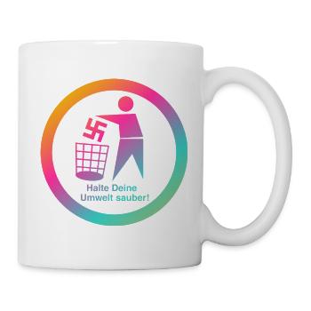 Zeichen setzen Gegen Rechts. Gegen Nazis. - Tasse - Weiß - Rechts
