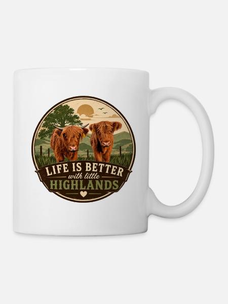 Life is better with Highlands - Tasse - Weiß