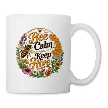 Bee Calm: Keep Hive - Tasse - Weiß - Rechts