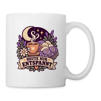 Heute nur entspannt – Gemütliche Auszeit - Tasse - Weiß - Rechts
