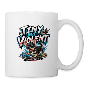 Winziges, aber gewalttätiges Chihuahua-lustiges Hunde-T-Shirt - Tasse - Weiß - Rechts