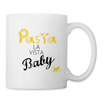 Pasta la vista baby - Tasse - Weiß - Rechts