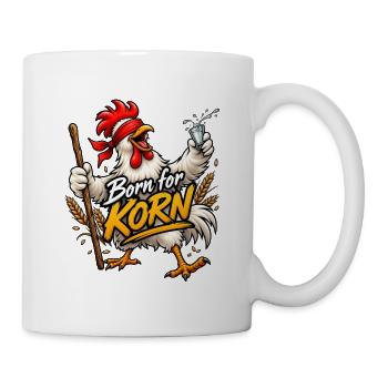 Geboren für Korn – Cartoon-Hahn - Tasse - Weiß - Rechts