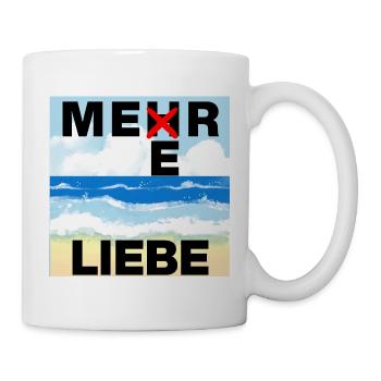 MEERLIEBE, MEER, URLAUB, FERNWEH, SONNE, URLAUB - Tasse - Weiß - Rechts