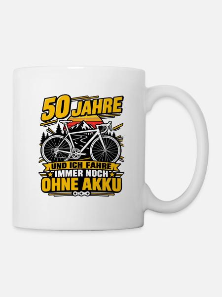 50 Jahre Fahrrad ohne Akku – Radfahrer Geschenk - Tasse - Weiß