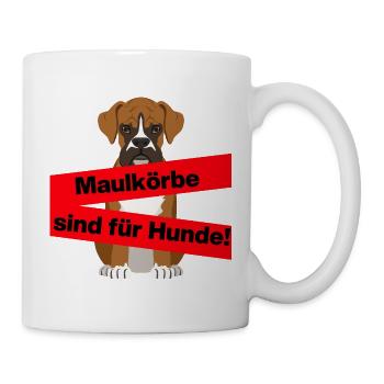 PRO MEINUNGSFREIHEIT, MAULKÖRBE SIND FÜR HUNDE - Tasse - Weiß - Rechts