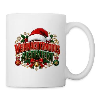 Weihnachtsmodus aktiviert – Weihnachtsdesign - Tasse - Weiß - Rechts