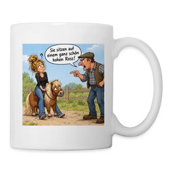 Auf dem hohen Ross - Tasse - Weiß - Rechts