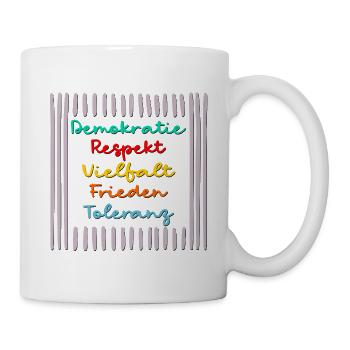 Demokratie Toleranz Frieden - Tasse - Weiß - Rechts