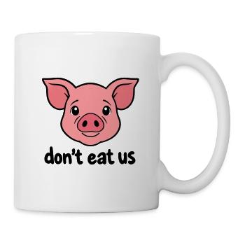 Schwein bittet darum, kein Fleisch zu essen - Tasse - Weiß - Rechts