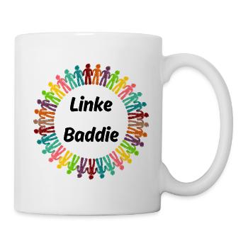 LINKE BADDIE MENSCHEN STATEMENT FÜR DEMOKRATIE - Tasse - Weiß - Rechts