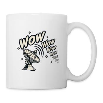 Wow Wow Wow Signal - Tasse - Weiß - Rechts