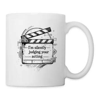 Silently Judging Your Acting - Vintage Regie - Tasse - Weiß - Rechts