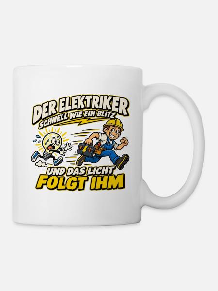 Elektriker – Schnell wie ein Blitz - Tasse - Weiß