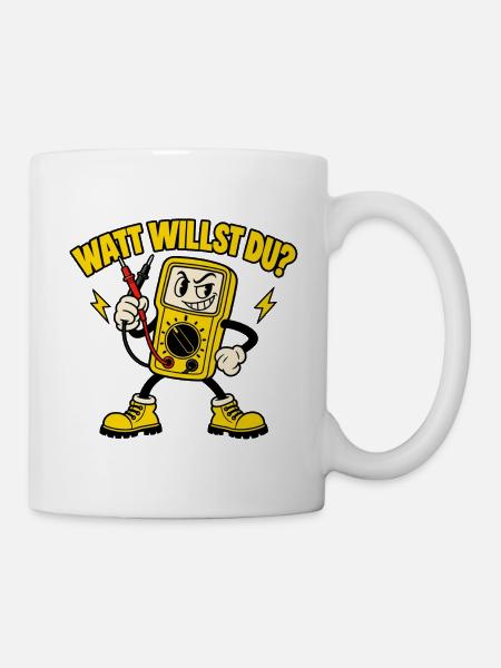 Watt willst du? – Freches Multimeter - Tasse - Weiß