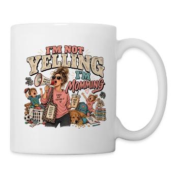 Ich schreie nicht, meine Mutter - Tasse - Weiß - Rechts