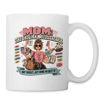 Mom Multitasker: Original - Tasse - Weiß - Rechts