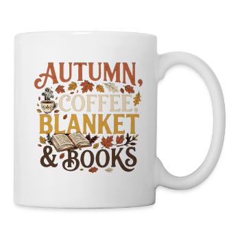 Herbst Vibes – Autumn, Coffee, Blanket & Books Pre - Tasse - Weiß - Rechts