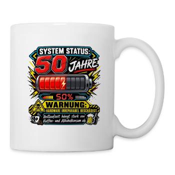 50.Geburtstag System Status 50Jahre Hardware Humor - Tasse - Weiß - Rechts