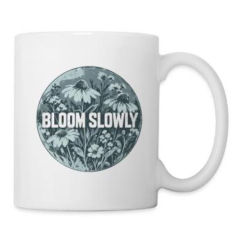 Bloom Slowly Blumenring Design - Tasse - Weiß - Rechts
