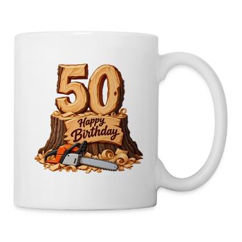 50. Geburtstag , Motorsäge - Tasse - Weiß - Rechts