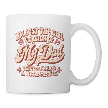 Mädchenversion von My Dad Graphic T-Shirt - Tasse - Weiß - Rechts