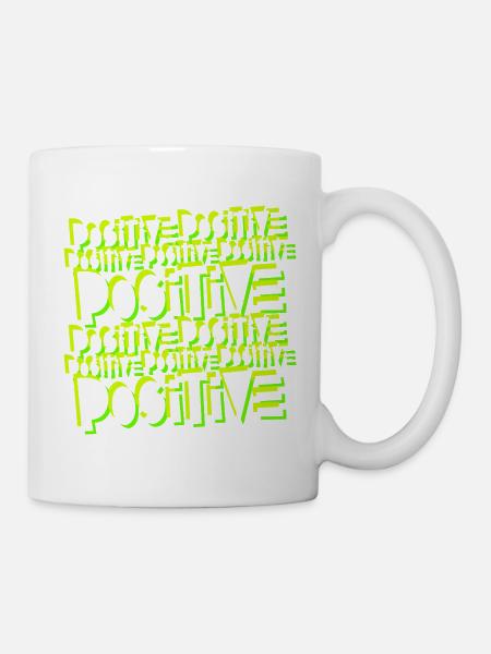 Positiv - Tasse - Weiß