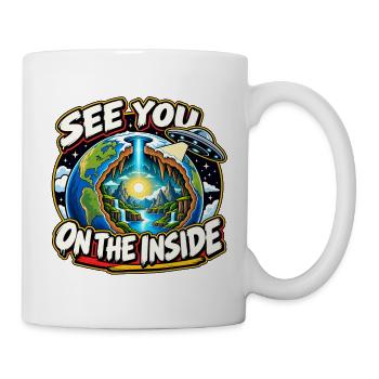 See You On The Inside – Hollow Earth - Tasse - Weiß - Rechts
