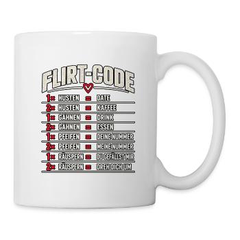 Flirt-Code – Lustiges Dating Design - Tasse - Weiß - Rechts