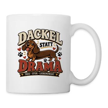 Dackel statt Drama – Lustiges Dackel Design - Tasse - Weiß - Rechts